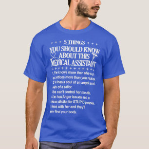 5 Things You Should Know About This Medical Assist T-Shirt