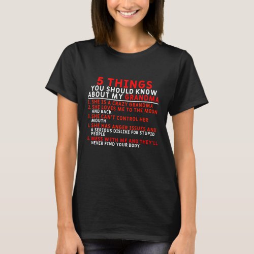 5 Things You Should Know _ Grandkids Gift From Gra T_Shirt