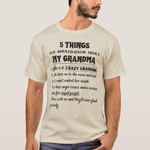 5 Things You Should Known About My Grandma Funny T_Shirt