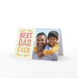 5"x7" "Best Dad Ever" Father's Day Card 5"x7" "Best Dad Ever" Father's Day Card