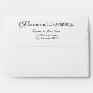 5 x 7 Wedding Envelopes | Eat Drink and Be Married