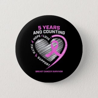 5 Year Breast Cancer Survivor  5 Years Cancer Free Button