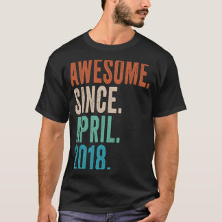 5 Year Old  Awesome Since April 2018 5th Birthday T-Shirt
