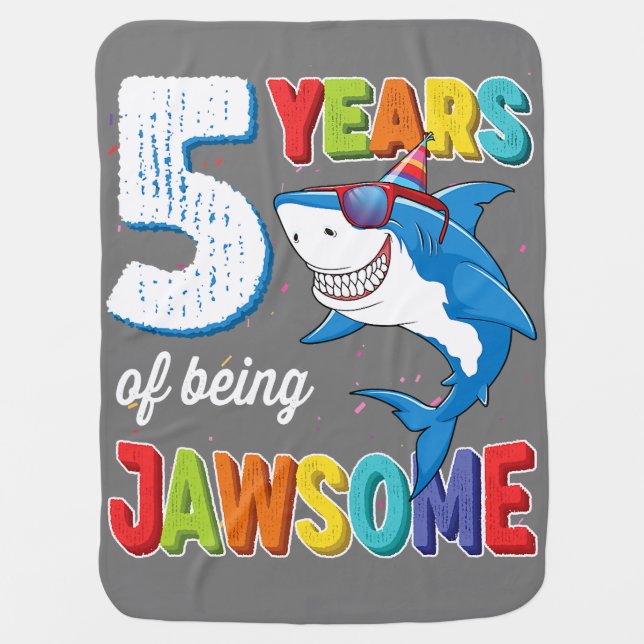 5 Year Old Boys Kids JawSome Shark 5th Birthday  B Baby Blanket (Front)