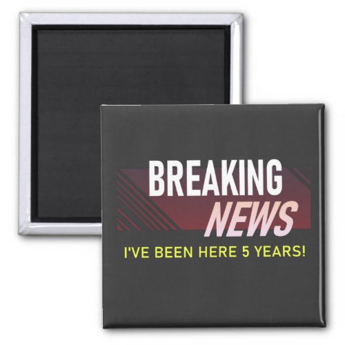 5 Year Work Anniversary 5th Employee Appreciation Magnet