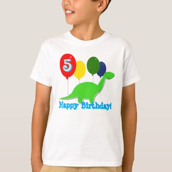 5 Years Birthday Dinosaur Balloons T-shirt by dinoshop at Zazzle