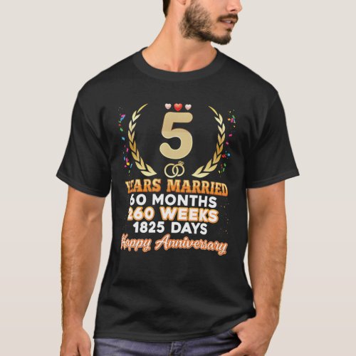 5 Years Married Happy 5Th Wedding Anniversary Coup T_Shirt