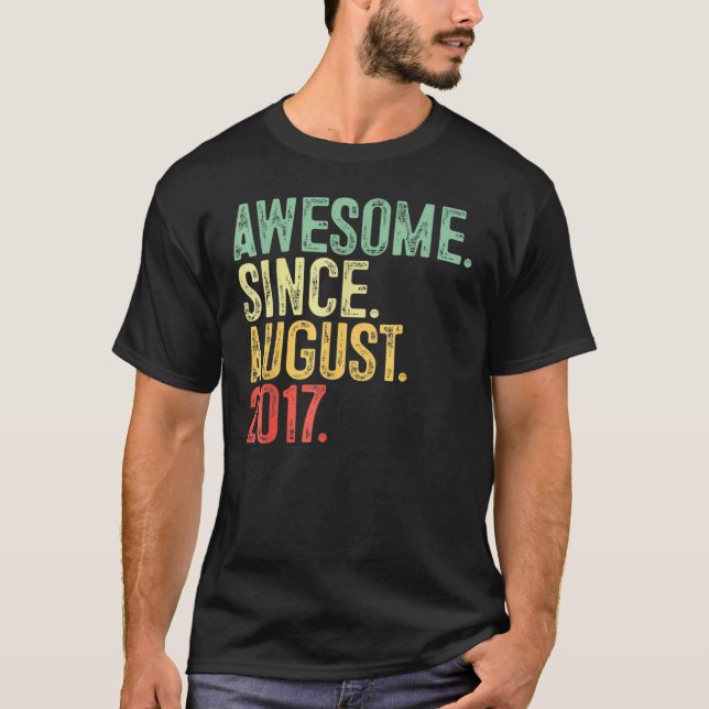 5 Years Old  Awesome Since August 2017 5th Birthda T-Shirt (Front)