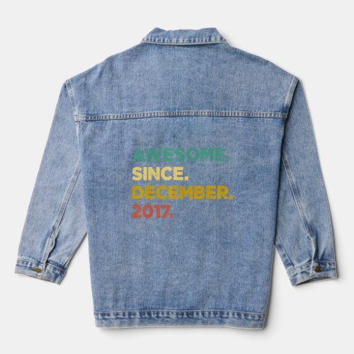 5 Years Old  Awesome Since December 2017 5th Birth Denim Jacket