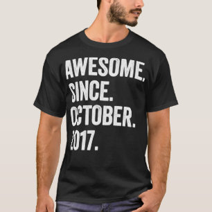 5 Years Old Awesome Since October 2017 5th Birthda T-Shirt