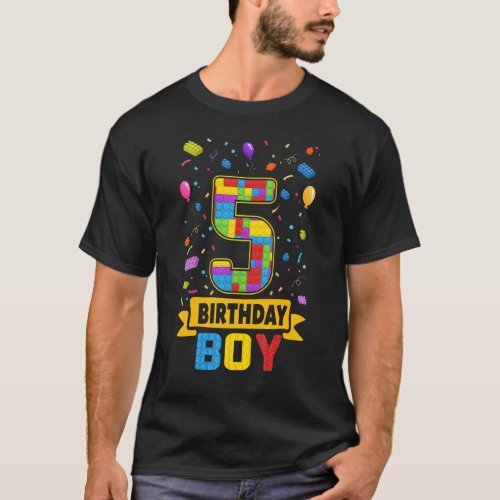 5 Years Old Building Blocks 5th Birthday Boy Maste T_Shirt