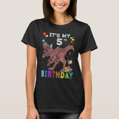 5 Years Old Its My 5th Birthday Dinosaur Rex 1 T_Shirt