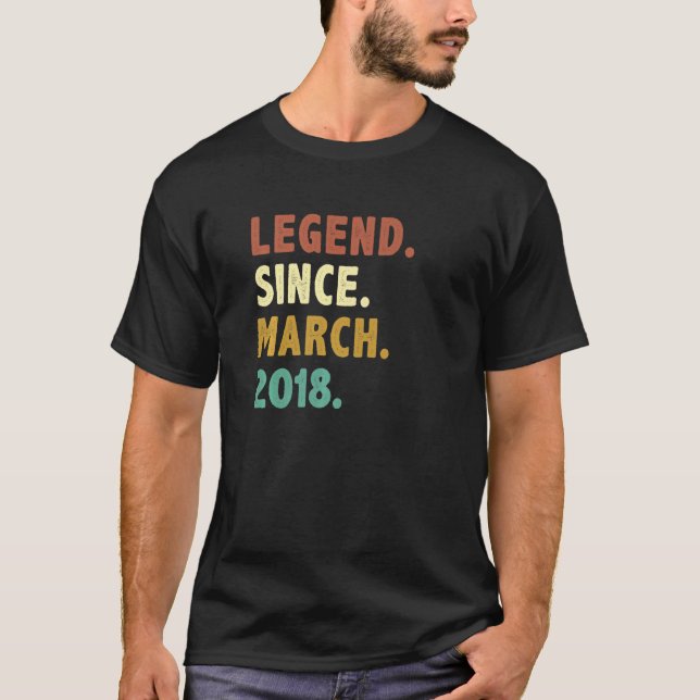 5 Years Old Legend Since March 2018 5th Birthday   T-Shirt (Front)