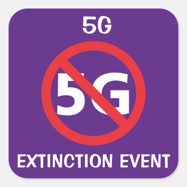 5G Extinction Event Square Sticker (Front)