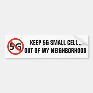 5G, Not in My Neighborhood bumper sticker
