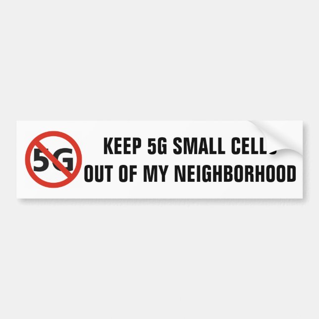 5G, Not in My Neighborhood bumper sticker (Front)