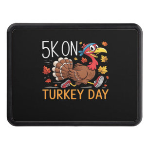 5K On Turkey Day Thanksgiving Running Classic T-Sh Hitch Cover