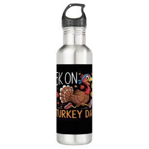 5K On Turkey Day Thanksgiving Running Classic T-Sh Stainless Steel Water Bottle