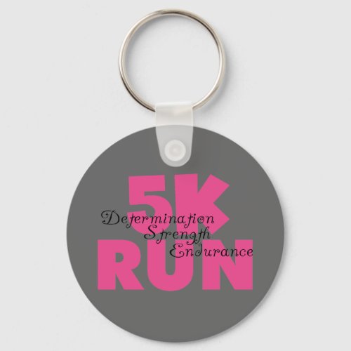 5K Run Pink Determination Strength Endurance Keychain