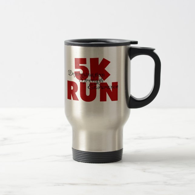5K Run Red Motivational Running Travel Mug (Right)