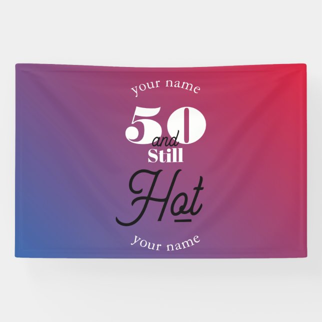 5O and still hot Banner (Horizontal)