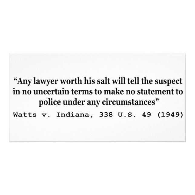 5th Amendment Watts v Indiana 338 US 49 1949 Card (Front)