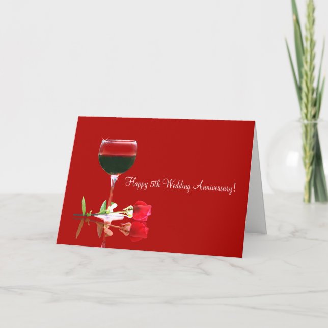 5th Anniversary of Wedding Red Wine and Rose Card (Front)