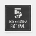 [ Thumbnail: 5th Birthday: Art Deco Inspired Look "5" + Name Napkins ]