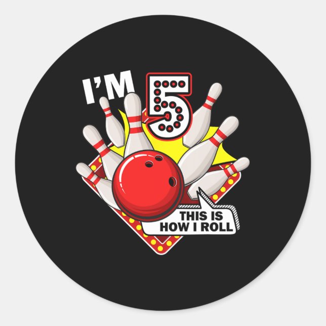 5th Birthday Bowling Theme 5 Year Old Funny B-day  Classic Round Sticker (Front)