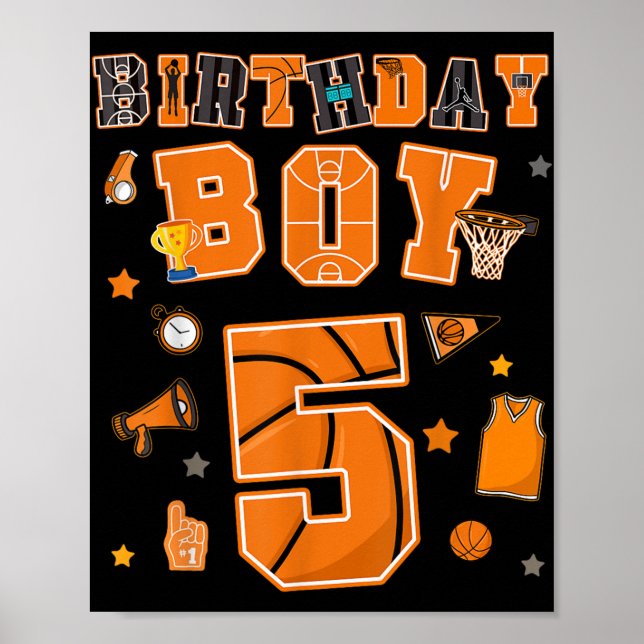 5th Birthday Boy 5 Yr Basketball Party Five Years  Poster (Front)