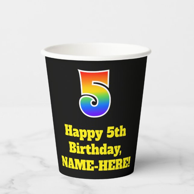 5th Birthday: Colorful, Fun, Exciting, Rainbow 5 Paper Cups (Front)