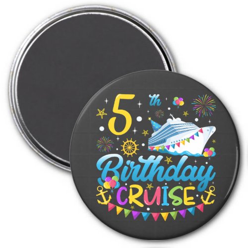 5th Birthday Cruise B_Day Party Circle Magnet