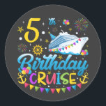 5th Birthday Cruise B-Day Party Classic Round Sticker<br><div class="desc">5th Birthday Cruise B-Day Party Funny design Gift Classic Round Sticker Classic Collection.</div>