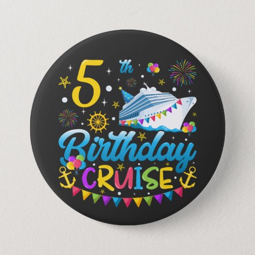 5th Birthday Cruise B_Day Party Round Button