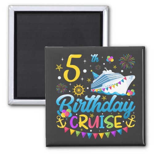 5th Birthday Cruise B_Day Party Square Magnet