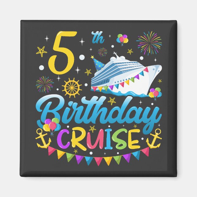 5th Birthday Cruise B-Day Party Square Magnet (Front)
