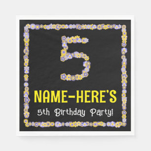5th Birthday: Floral Flowers Number, Custom Name Napkins