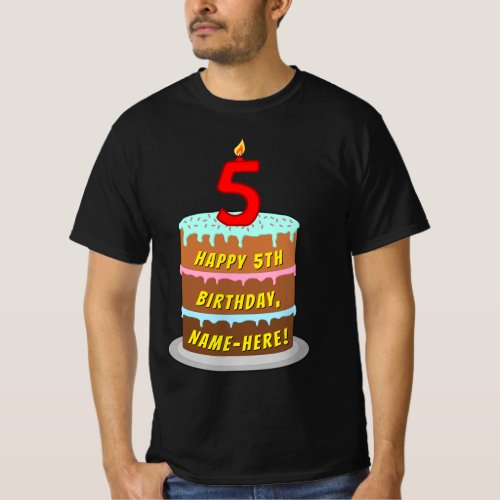 5th Birthday  Fun Cake  Candle w Custom Name T_Shirt