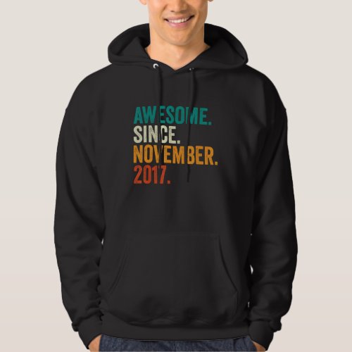 5th Birthday Gifts Awesome Since November 2017 5 Y Hoodie