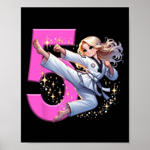 5th Birthday Girl Martial Arts Party Taekwondo Kar Poster