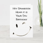 ***5th BIRTHDAY GRANDSON*** Card<br><div class="desc">HOPE THAT YOUR BIRTHDAY ****IS AS SPECIAL AS YOU ARE**** THANK YOU FOR STOPPING BY 1 OF MY 8 STORES AND REMEMBER YOU CAN CHANGE THE VERSE INSIDE AND OUT!!!!!</div>