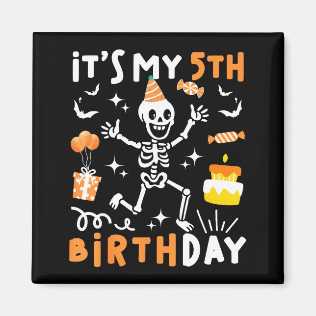 5th birthday kids funny skeleton 5th birthday magnet (Front)