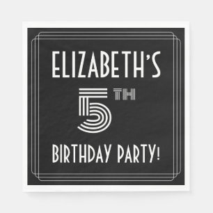 5th Birthday Party: Art Deco Style + Custom Name Napkins