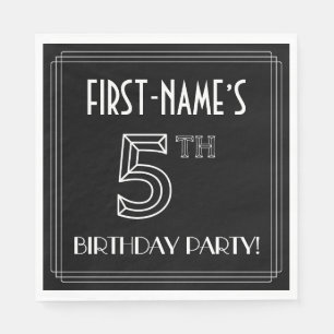 5th Birthday Party: Art Deco Style + Custom Name Napkins