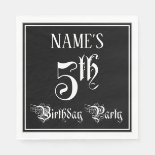 5th Birthday Party — Fancy Script + Custom Name Napkins