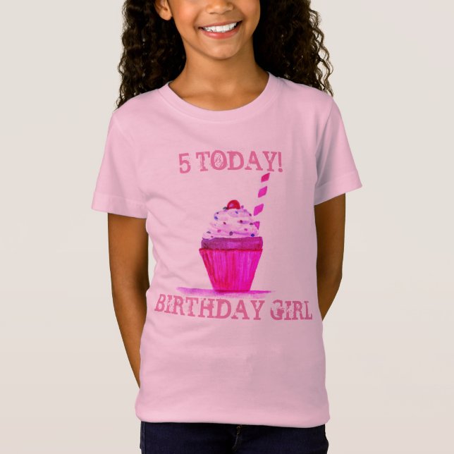 5TH BIRTHDAY Pretty Cupcake Girl 5 Today T-Shirt (Front)