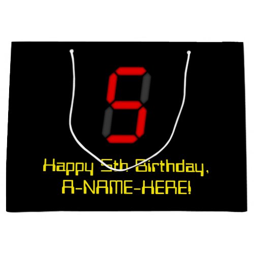 5th Birthday Red Digital Clock Style 5  Name Large Gift Bag
