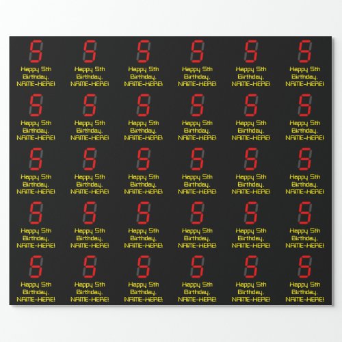 5th Birthday Red Digital Clock Style 5  Name Wrapping Paper