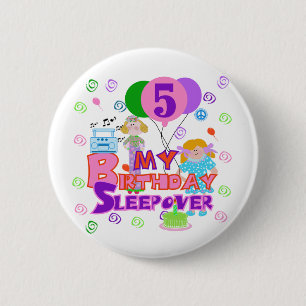 5th Birthday Sleepover Tshirts and Gifts Button
