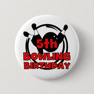 5th Bowling Birthday Tshirts and Gifts Pinback Button